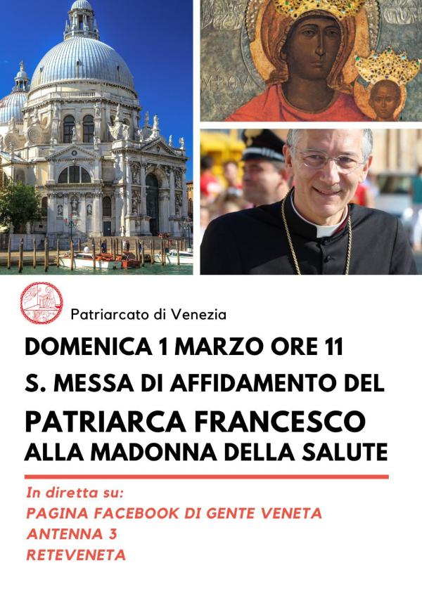 DOMENICA 1 MARZO 2020 MADONNA DELLA SALUTE VENEZIA