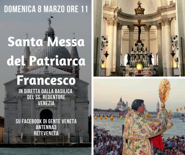 SANTA MESSA DOMENICA 8 MARZO 2020